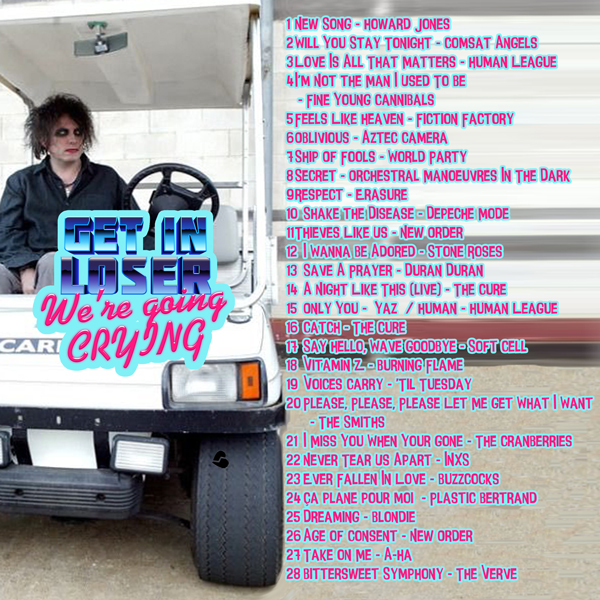 Get In Loser, Were Going Crying "New Wave Heart Throbs" Edition on CASSETTE USB